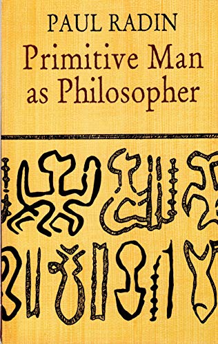 Stock image for Primitive Man as Philosopher for sale by Abacus Bookshop