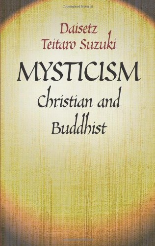 Beispielbild fr Mysticism: Christian and Buddhist zum Verkauf von HPB-Red
