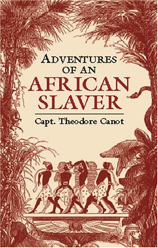 9780486425122: Adventures of an African Slaver (African American)
