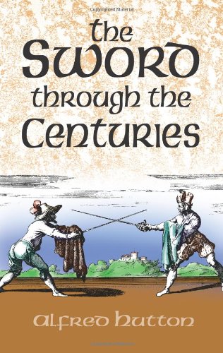 Beispielbild fr The Sword Through the Centuries zum Verkauf von Better World Books