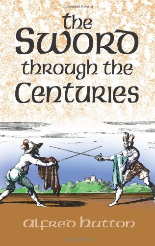 Stock image for The Sword Through the Centuries for sale by Better World Books