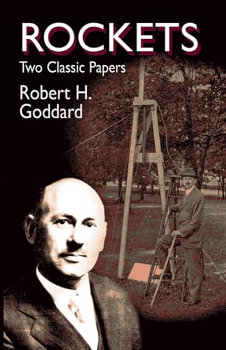 9780486425375: Rockets: Two Classic Papers (Dover Books on Aeronautical Engineering)