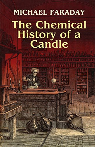 Beispielbild fr The Chemical History of a Candle zum Verkauf von WorldofBooks