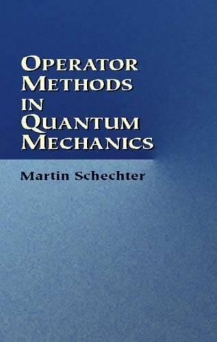 9780486425474: Operator Methods in Quantum Mechanics (Dover Books on Physics)