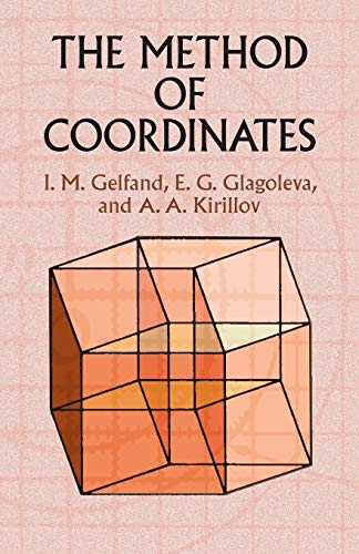 9780486425658: The Method of Coordinates (Dover Books on MaTHEMA 1.4tics)