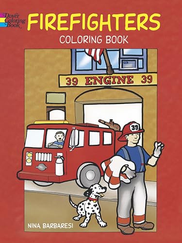 Beispielbild fr Firefighters Coloring Book (Dover Coloring Books) zum Verkauf von Wonder Book