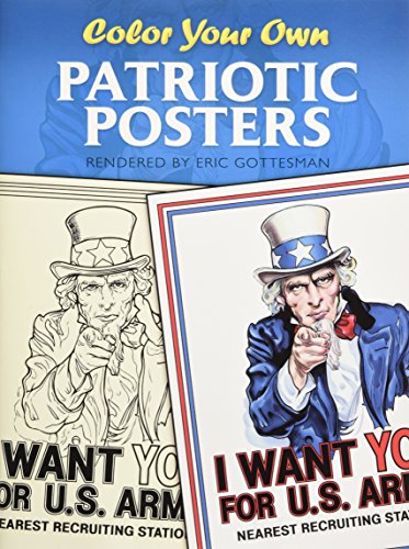 Stock image for Color Your Own Patriotic Posters (Dover Art Masterpieces To Color) for sale by Your Online Bookstore