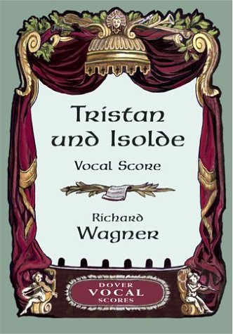 9780486426648: Tristan Und Isolde Vocal Score