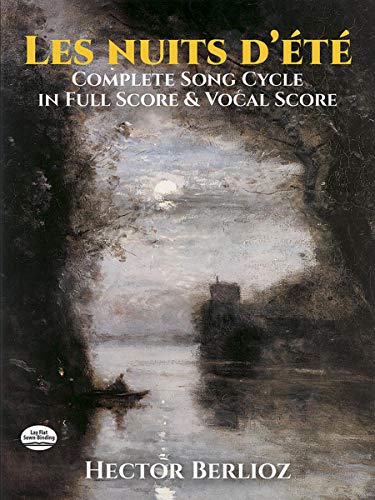 Stock image for Les Nuits d't: Complete Song Cycle in Full Score and Vocal Score (Dover Orchestral Music Scores) for sale by Decluttr