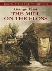 9780486426808: The Mill on the Floss (Dover Thrift Editions)