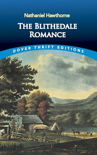 9780486426846: The Blithedale Romance (Dover Thrift Editions: Classic Novels)