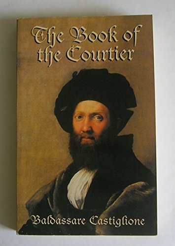 Imagen de archivo de The Book of the Courtier a la venta por HPB-Diamond