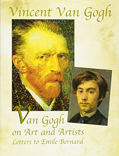 Imagen de archivo de Van Gogh on Art and Artists: Letters to Emile Bernard (Genius of Vincent Van Gogh) a la venta por SecondSale