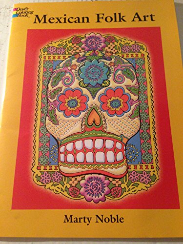 Stock image for Mexican Folk Art Coloring Book (Dover Design Coloring Books) for sale by Your Online Bookstore