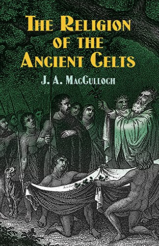 Stock image for The Religion of the Ancient Celts (Celtic, Irish) for sale by HPB-Diamond