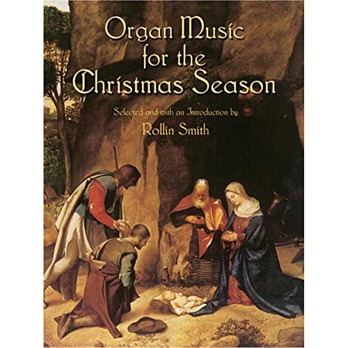Beispielbild fr Organ Music for the Christmas Season (Dover Music for Organ) zum Verkauf von HPB-Emerald