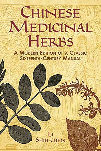 9780486428017: Chinese Medicinal Herbs: A Modern Edition of a Classic Sixteenth-Century Manual