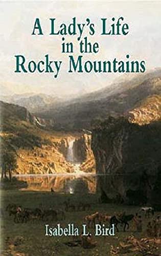 Stock image for A Lady's Life in the Rocky Mountains (Economy Editions) for sale by Bookmonger.Ltd