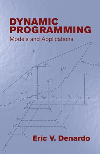 9780486428109: Dynamic Programming: Models and App: Models and Applications (Dover Books on Computer Science)
