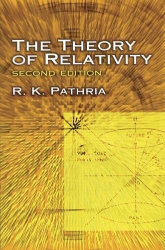9780486428192: The Theory of Relativity (Dover Books on Physics)