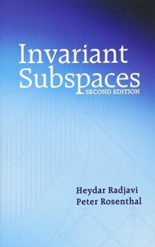 Invariant Subspaces (Dover Books on Mathematics) (9780486428222) by Radjavi, Heydar; Rosenthal, Peter