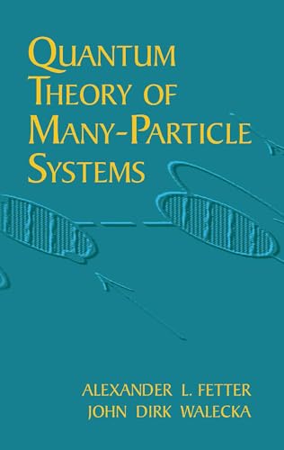 9780486428277: Quantum Theory of Many-Particle Sys (Dover Books on Physics)