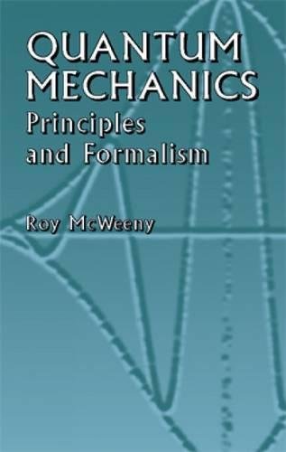 Imagen de archivo de Quantum Mechanics: Principles and Formalism (Dover Books on Physics) a la venta por Books Unplugged