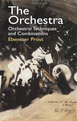 Imagen de archivo de The Orchestra: Orchestral Techniques and Combinations (Dover Books on Music) a la venta por Books From California