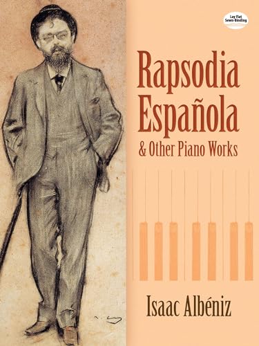 9780486428543: Rapsodia Espanola And Other Piano Works (Dover Classical Piano Music)