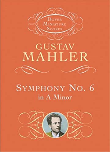 Imagen de archivo de Symphony No. 6 in A Minor (Dover Miniature Scores: Orchestral) a la venta por Blindpig Books