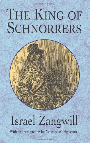 Stock image for The King of Schnorrers for sale by ThriftBooks-Atlanta