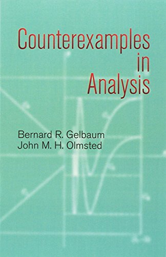 Imagen de archivo de Counterexamples in Analysis (Dover Books on Mathematics) a la venta por Bulk Book Warehouse