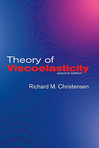 Stock image for Theory of Viscoelasticity: Second Edition (Dover Civil and Mechanical Engineering) for sale by HPB-Red