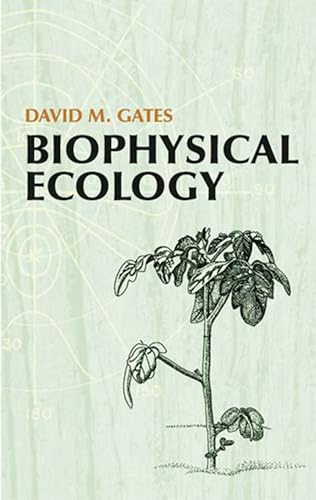 Stock image for Biophysical Ecology (Dover Books on Biology) for sale by GF Books, Inc.