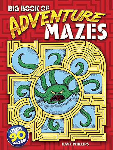 Stock image for Big Book of Adventure Mazes (Dover Children's Activity Books) for sale by Wonder Book