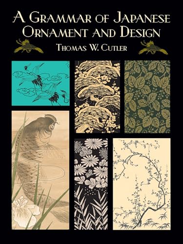 Imagen de archivo de A Grammar of Japanese Ornament and Design (Dover Pictorial Archive) a la venta por Zoom Books Company