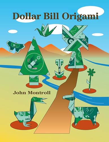 Beispielbild fr Dollar Bill Origami (Dover Origami Papercraft) zum Verkauf von Wonder Book