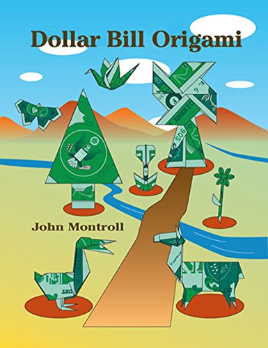Imagen de archivo de Dollar Bill Origami (Dover Origami Papercraft) a la venta por SecondSale