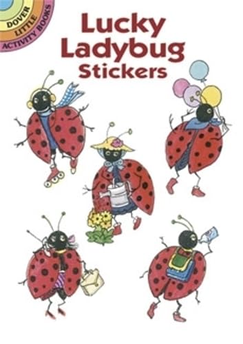 Imagen de archivo de Lucky Ladybug (Dover Little Activity Books Stickers) a la venta por PlumCircle