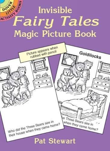 Invisible Fairy Tales Magic Picture Book (Dover Little Activity Books) (9780486430225) by Pat Stewart