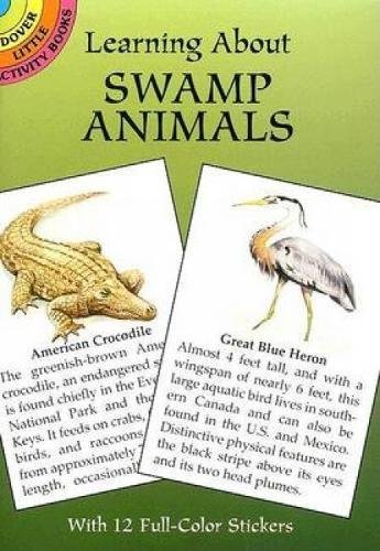 Learning About Swamp Animals (Dover Little Activity Books) (9780486430256) by Jan Sovak