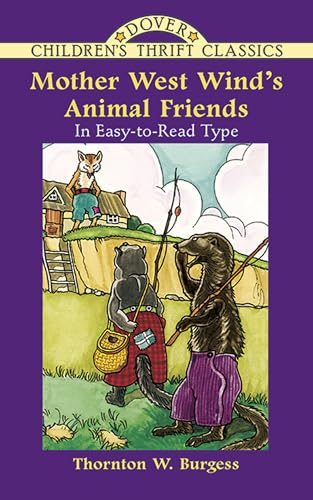 Imagen de archivo de Mother West Wind's Animal Friends (Dover Children's Thrift Classics) a la venta por SecondSale