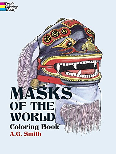 Stock image for Masks of the World Coloring Book (Dover History Coloring Book) for sale by WorldofBooks