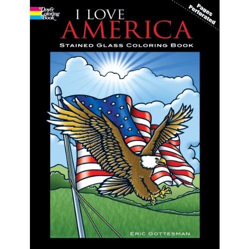 Imagen de archivo de I Love America Stained Glass Coloring Book (Dover Stained Glass Coloring Book) a la venta por Wonder Book