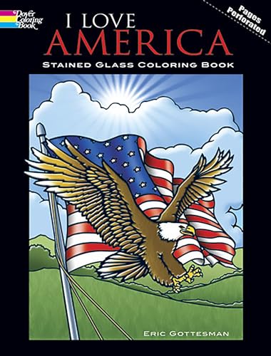 9780486430508: I Love America Stained Glass Colori (Dover Stained Glass Coloring Book)