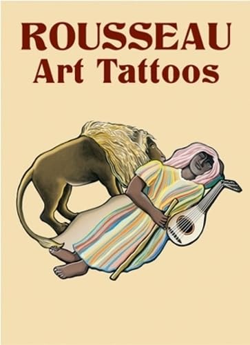 Henri Rousseau Art Tattoos (Dover Tattoos) (9780486430751) by Rousseau, Henri