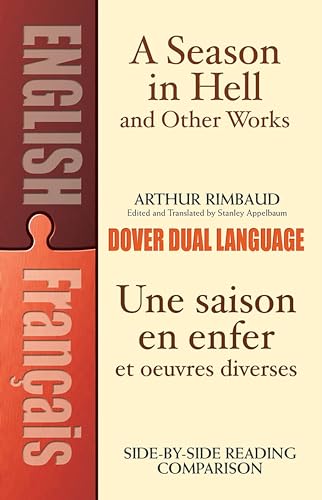 9780486430874: A Season in Hell and Other Works/Une saison en enfer et oeuvres diverses (Dover Dual Language French) (English and French Edition)