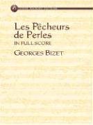 Les PÃªcheurs de Perles in Full Score (9780486431130) by Bizet, Georges