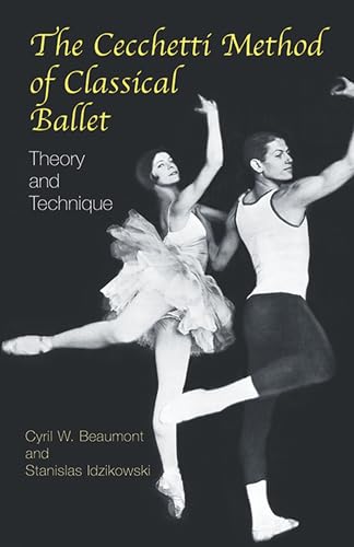 Stock image for The Cecchetti Method of Classical Ballet: Theory and Technique for sale by Goodwill of Colorado