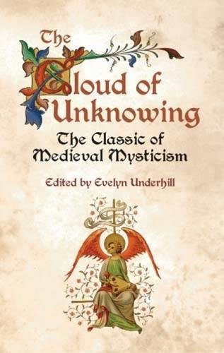 9780486432038: The Cloud of Unknowing: The Classic of Medieval Mysticism